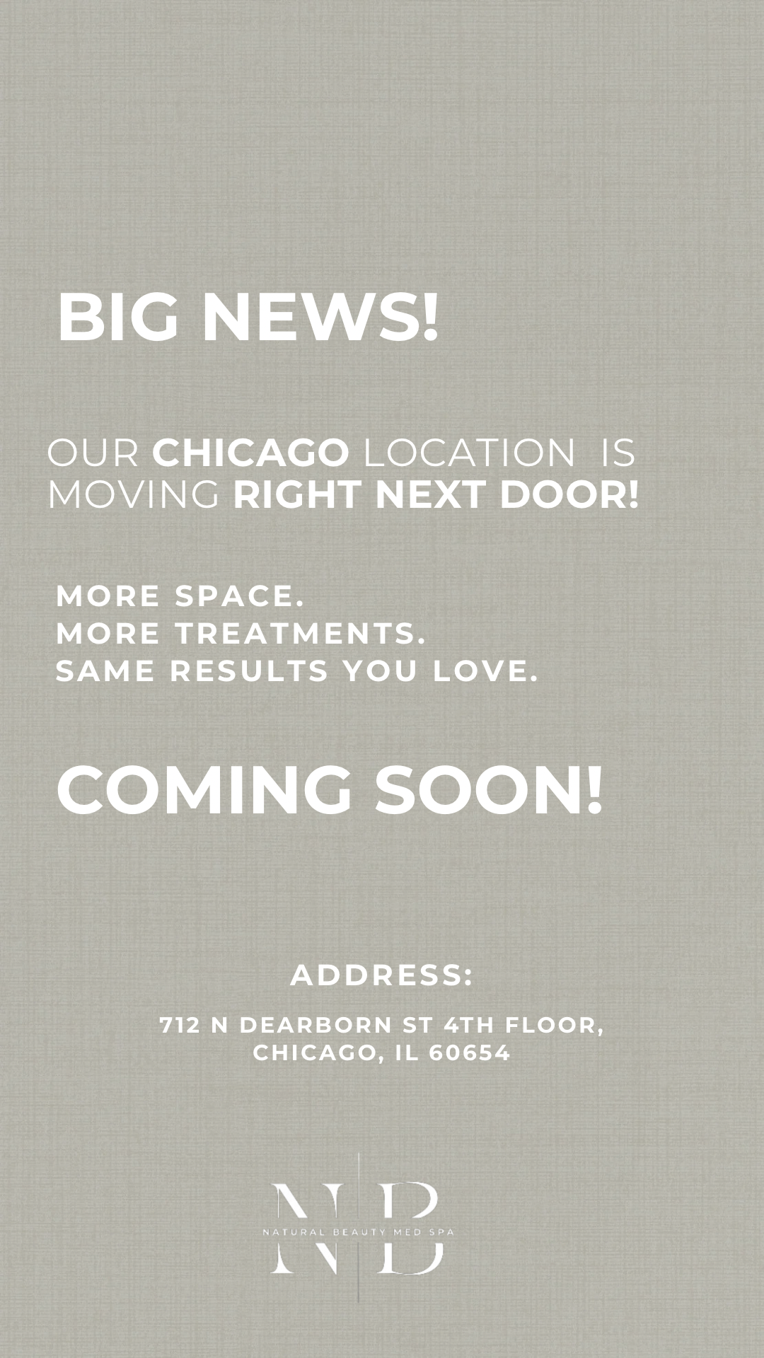 Announcement of Chicago location move next door coming soon with more space and treatments.